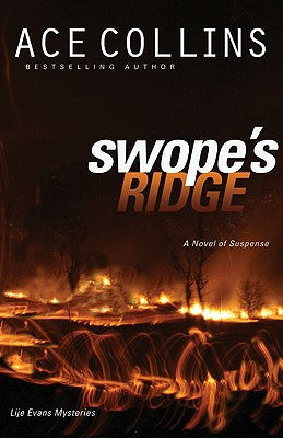 Swope's Ridge (Lije Evans Mysteries)