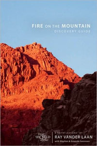 Fire on the Mountain Discovery Guide: 6 Faith Lessons