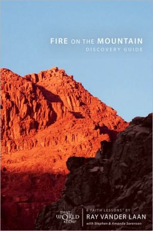 Fire on the Mountain Discovery Guide: 6 Faith Lessons