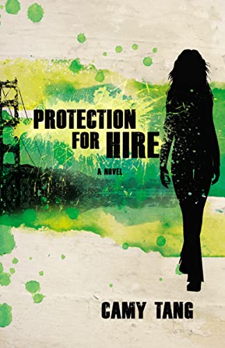 Protection for Hire: A Novel