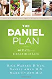 The Daniel Plan: 40 Days to a Healthier Life