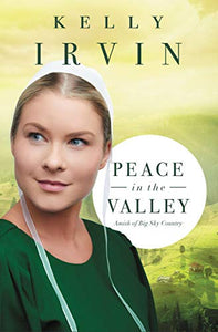 Peace in the Valley (Amish of Big Sky Country)