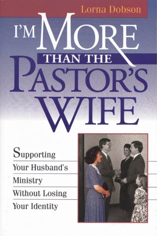 I'm More Than the Pastor's Wife