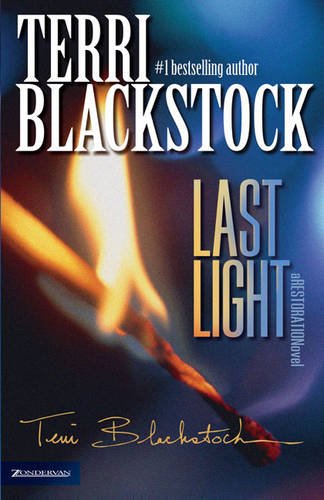 Last Light: A Restoration Novel