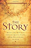 The Story: Read the Bible As One Seamless Story From Beginning to End