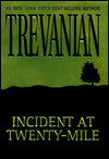 Incident at Twenty-Mile