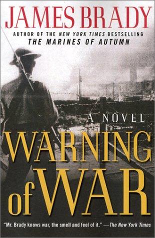 Warning of War: A Novel