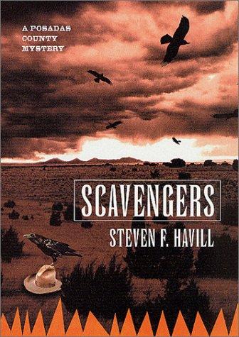 Scavengers: A Posadas County Mystery