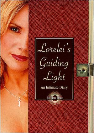 Lorelei's Guiding Light: An Intimate Diary