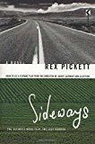 Sideways: A Novel