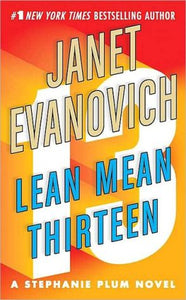 Lean Mean Thirteen (Stephanie Plum, No. 13)