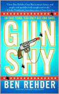 Gun Shy: A Blanco County, Texas, Novel (Blanco County, Texas, Novels)