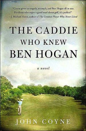 The Caddie Who Knew Ben Hogan