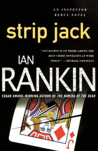 Strip Jack (Inspector Rebus, No. 4) (Inspector Rebus Novels, 4)