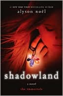 Shadowland (The Immortals, Book 3)