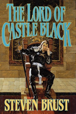 The Lord of Castle Black (Viscount of Adrilankha, Book 2)