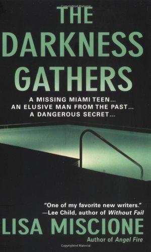 The Darkness Gathers: A Novel