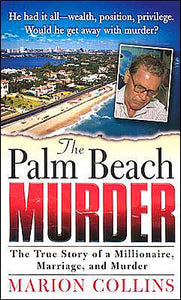 The Palm Beach Murder (St. Martin's True Crime Library)