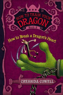 HOW TO BREAK A DRAGON'S HEART (Hiccup Horrendous Haddock III)