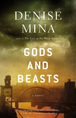 Gods and Beasts: A Novel (Alex Morrow, 3)