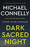 Dark Sacred Night (A Renée Ballard and Harry Bosch Novel)