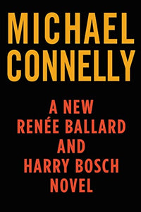 Desert Star (A Renée Ballard and Harry Bosch Novel)