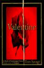 Valentine: A Novel