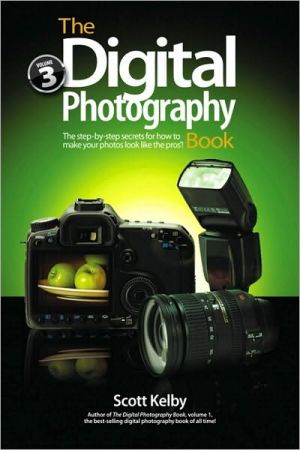 Digital Photography Book, Part 3, The
