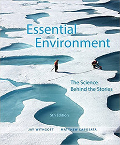 Essential Environment: The Science Behind the Stories (5th Edition)