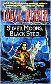 Silver Moons, Black Steel (Tales of the Wolves)