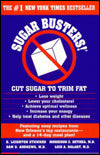 Sugar Busters! Cut Sugar to Trim Fat