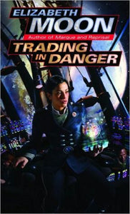Trading in Danger (Vatta's War)