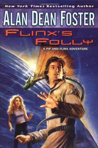 Flinx's Folly: A Flinx & Pip Novel