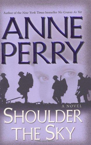 Shoulder the Sky : A Novel