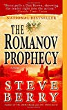 The Romanov Prophecy: A Novel