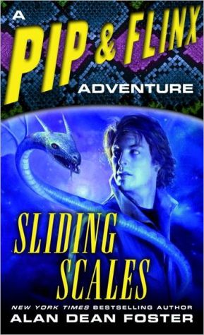 Sliding Scales (A Pip & Flinx Adventure)