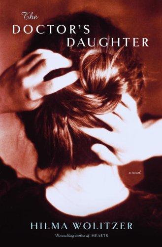 The Doctor's Daughter: A Novel