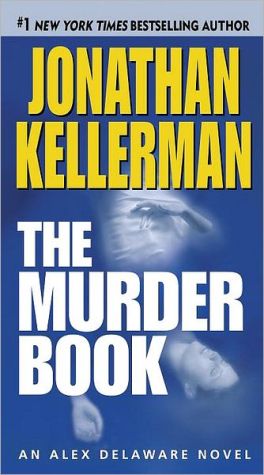 The Murder Book (Alex Delaware, No. 16)