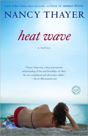 Heat Wave: A Novel