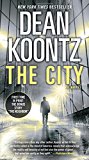 The City (with bonus short story The Neighbor): A Novel