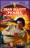 Most Eligible M D (The Bachelor Bet) (Silhouette Special Edition)