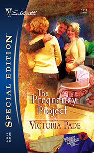 The Pregnancy Project (Silhouette Special Edition) (Most Likely To...)