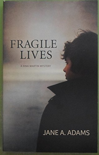 Fragile Lives