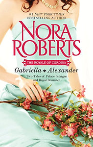 Gabriella & Alexander: Affaire RoyaleCommand Performance (The Royals of Cordina)