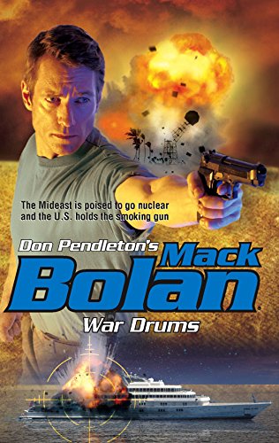 War Drums (Mack Bolan: Super Bolan)