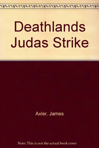 Deathlands Judas Strike