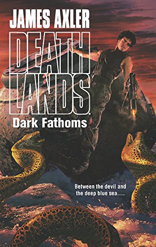 Dark Fathoms (Deathlands)