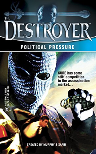 Political Pressure (Destroyer, 135)