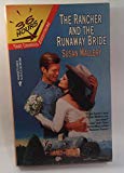 The Rancher and the Runaway Bride (36 Hours, Book 7)