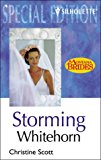Storming Whitehorn (Silhouette Special Edition: Montana Brides)